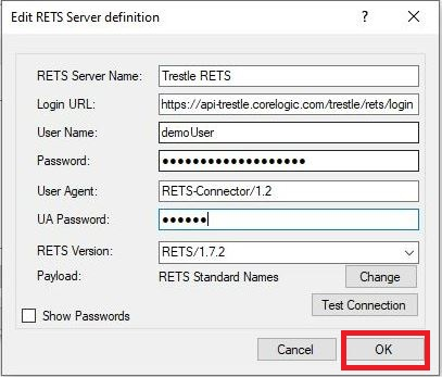RETS Connector Edit RETS Server definition dialog showing values filled in and OK button marked in red